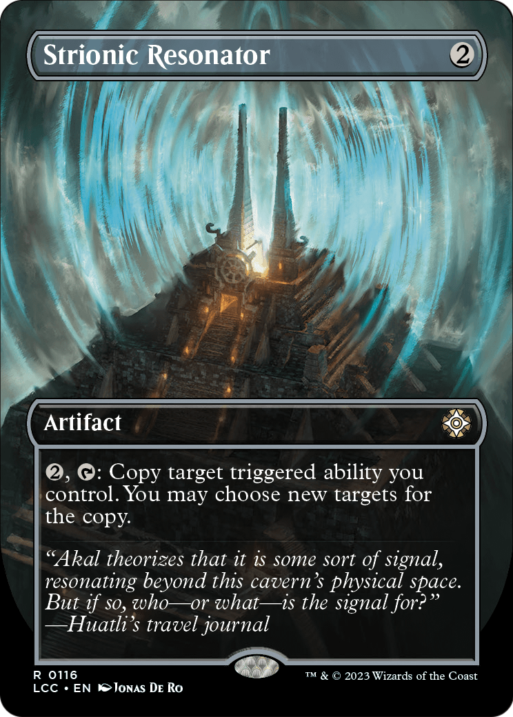 Strionic Resonator (Borderless) (LCC-116) - The Lost Caverns of Ixalan Commander