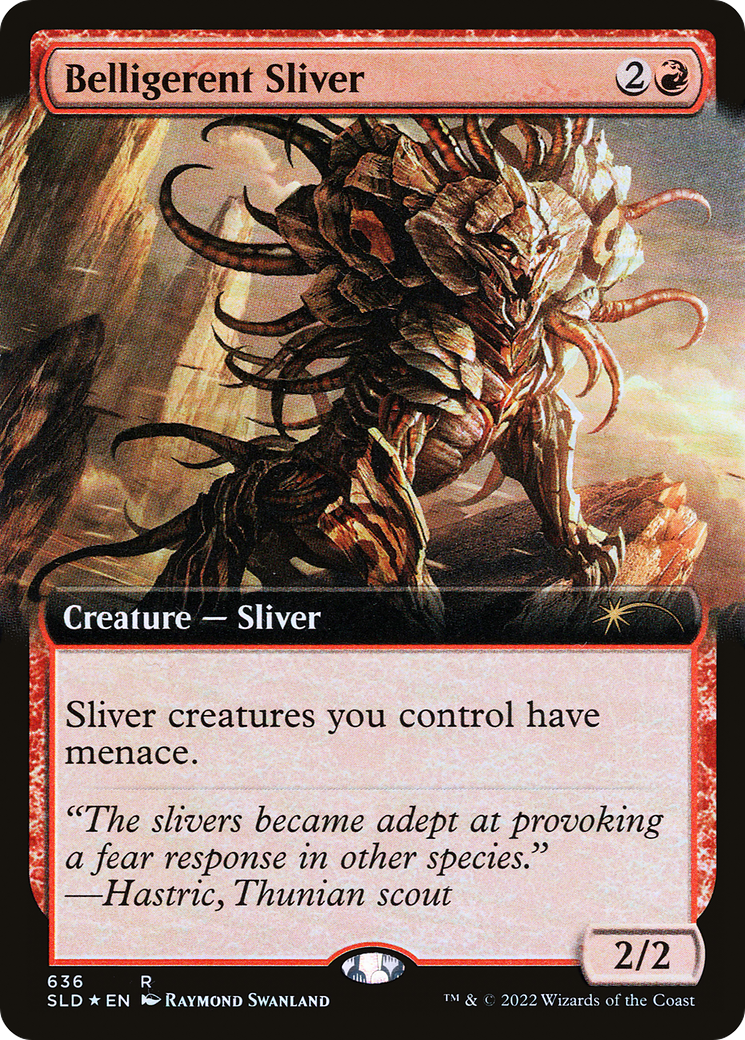 Belligerent Sliver (Extended Art) (SLD-636) - Secret Lair Drop: (Extended Art) Foil