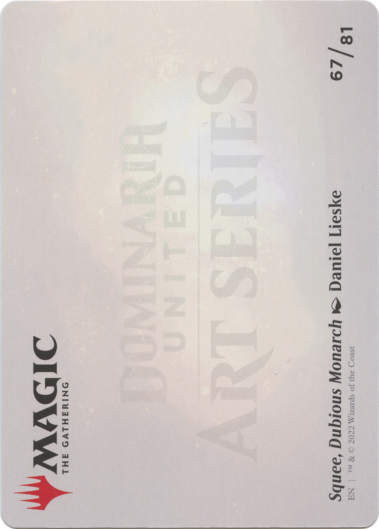 Squee, Dubious Monarch // Squee, Dubious Monarch (ADMU-067) - Dominaria United Art Series (Borderless)