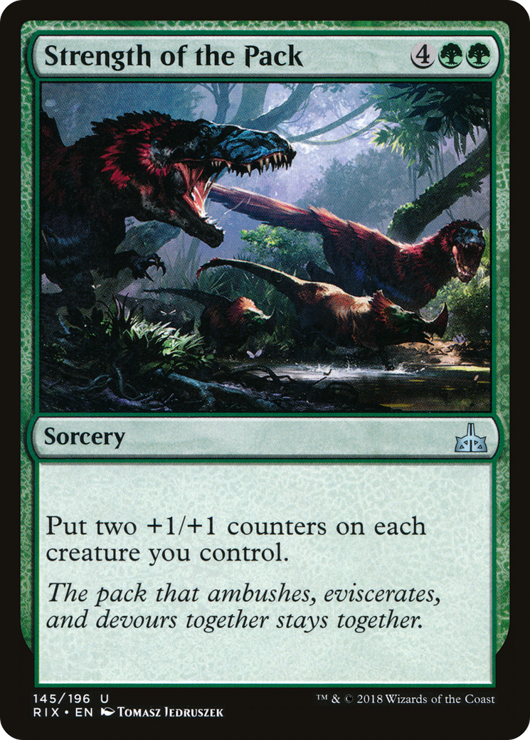 Strength of the Pack (RIX-145) - Rivals of Ixalan Foil