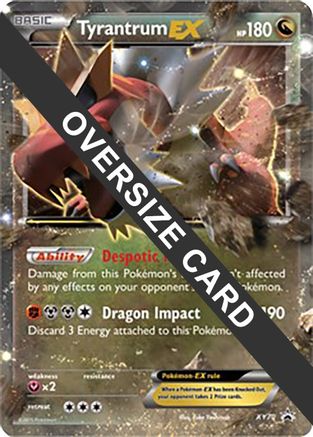 Tyrantrum EX - XY70 - Holofoil Jumbo Cards - Promo