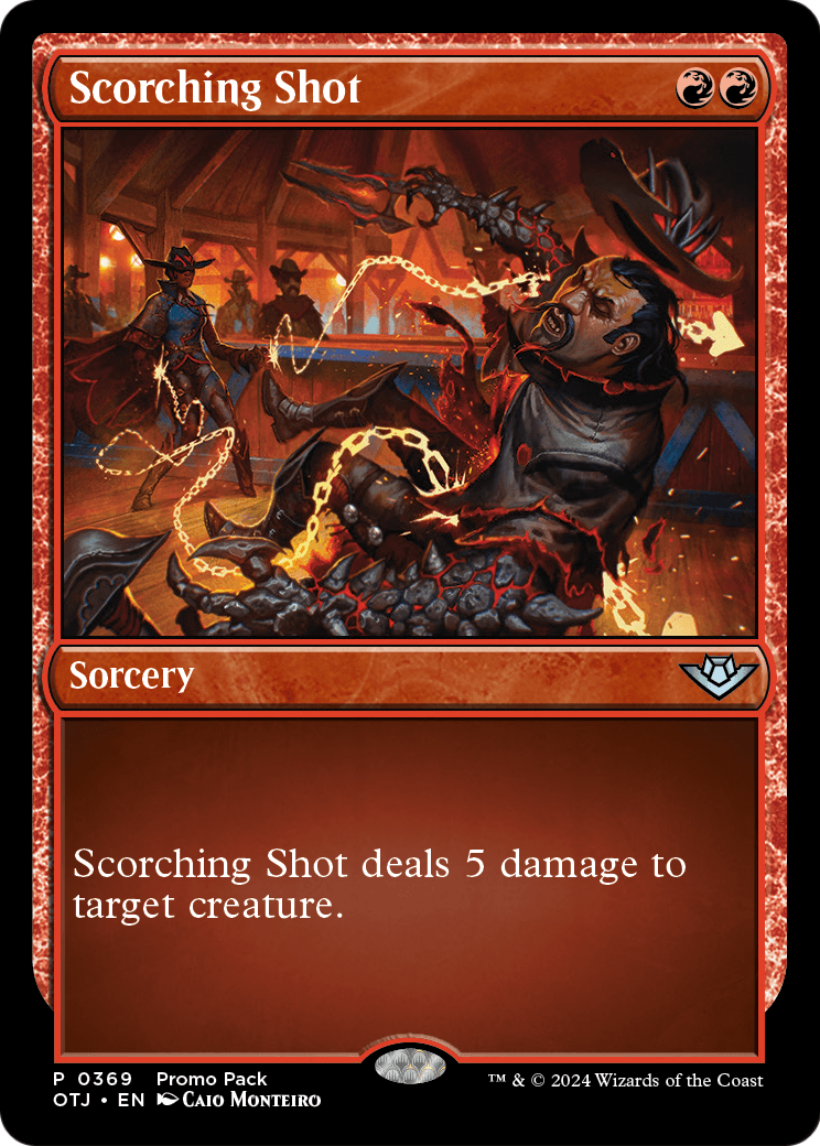 Scorching Shot (PPOTJ-369) - Outlaws of Thunder Junction Foil