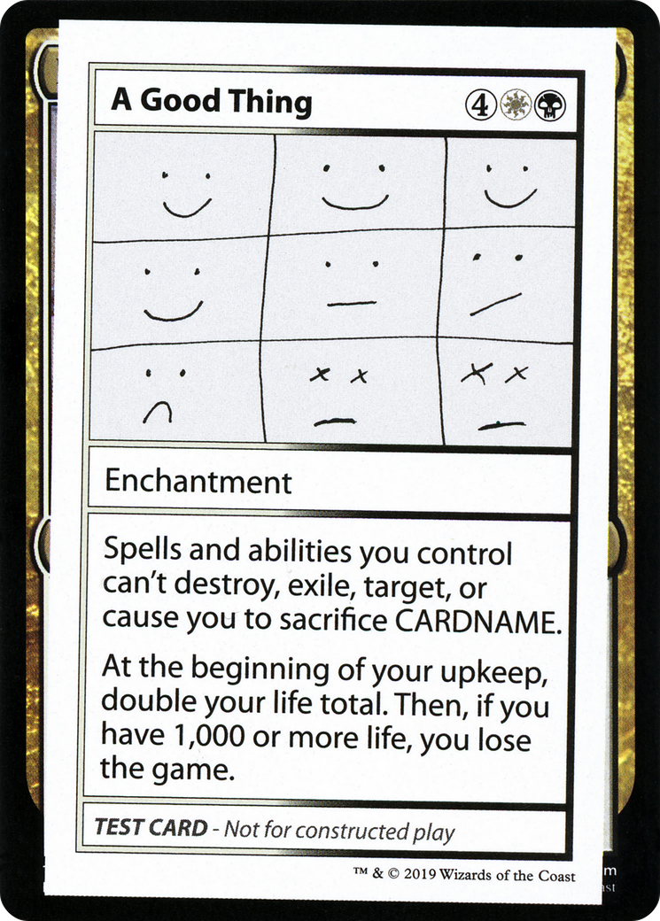 A Good Thing (No PW Symbol) (CMB1-) - Mystery Booster Playtest Cards 2021