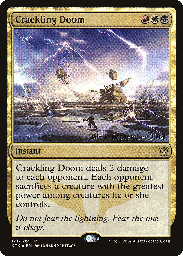Crackling Doom (PRE-171S) - Khans of Tarkir Promos Foil