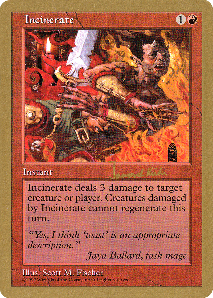 Incinerate - 1997 Janosch Kuhn (5ED) (WCD-) - World Championship Decks 1997
