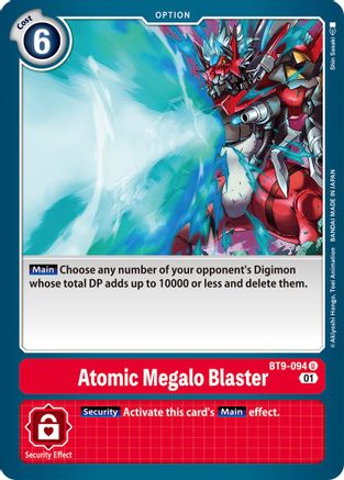 Atomic Megalo Blaster (BT9-094) - X Record