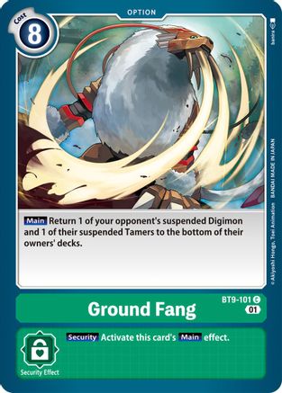 Ground Fang (BT9-101) - X Record