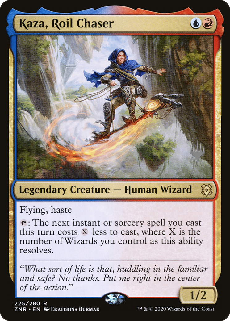 Kaza, Roil Chaser (PPZNR-225) - Zendikar Rising Promos Foil