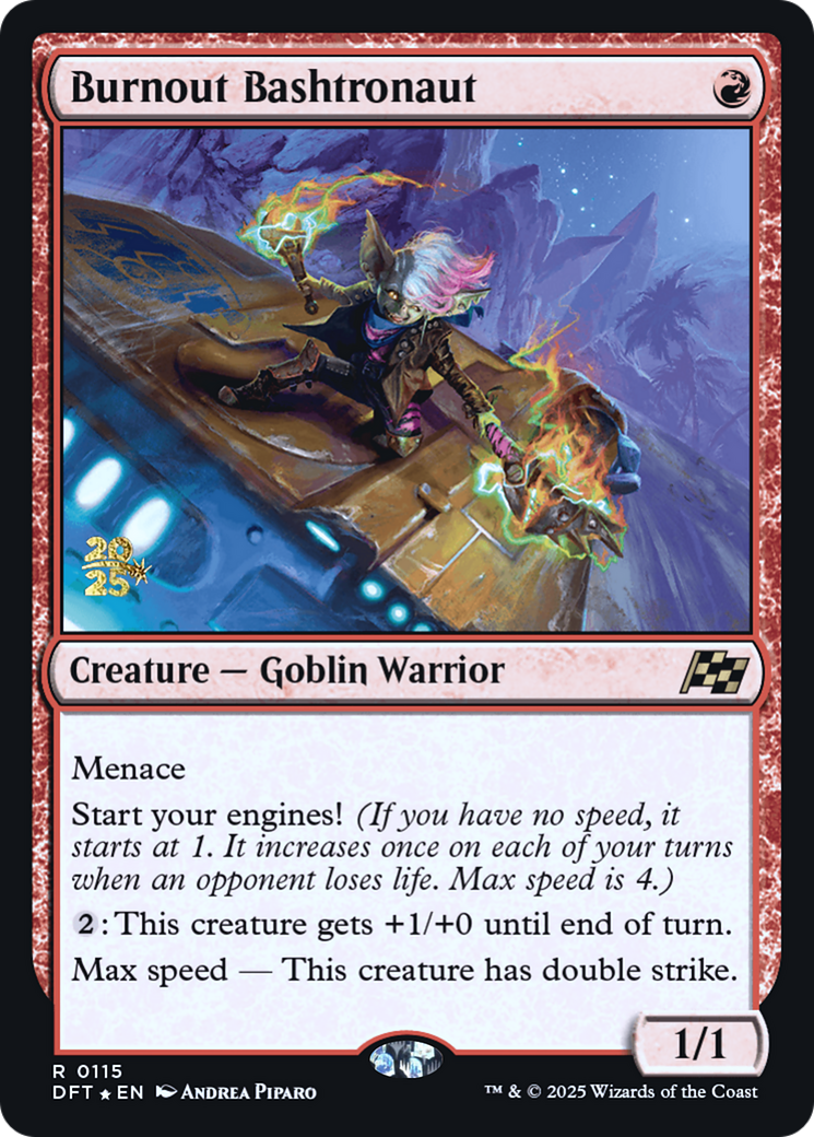 Burnout Bashtronaut (PRE-115) - Prerelease Cards Foil