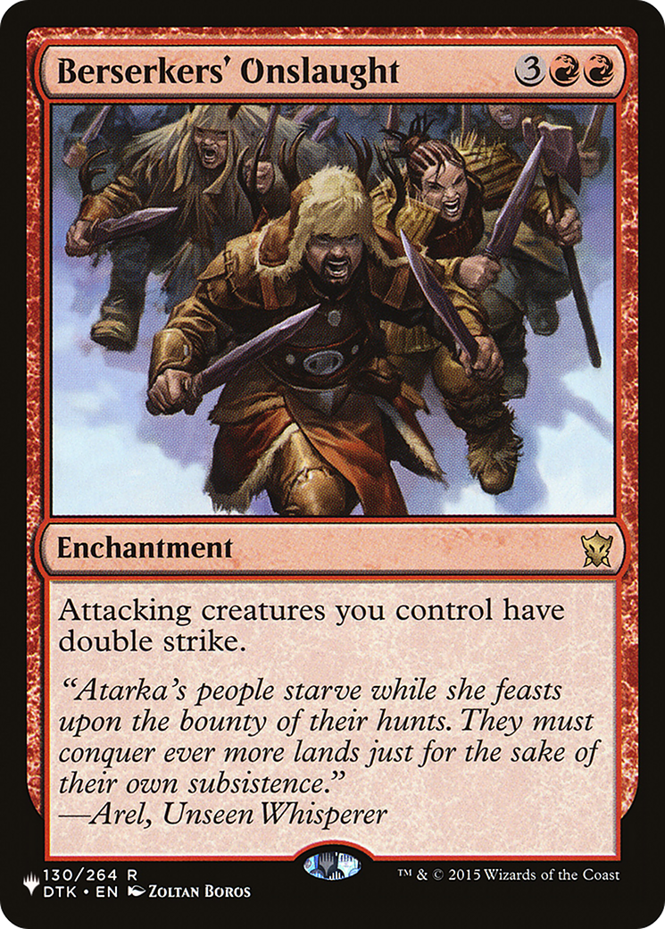Berserkers' Onslaught (LIST-DTK-130) - The List