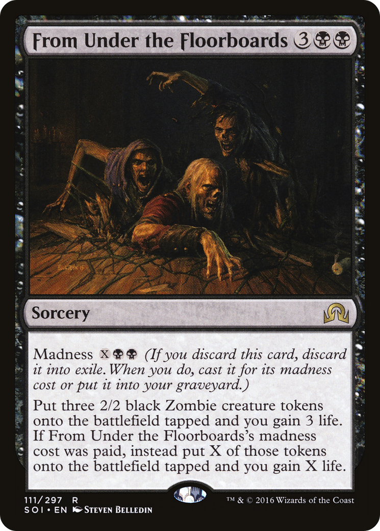 From Under the Floorboards (SOI-111) - Shadows over Innistrad
