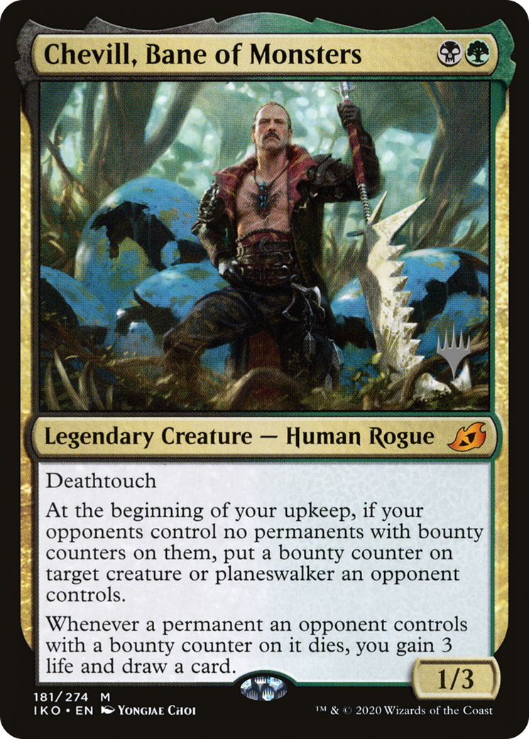 Chevill, Bane of Monsters (PPIKO-181) - Ikoria: Lair of Behemoths Promos Foil
