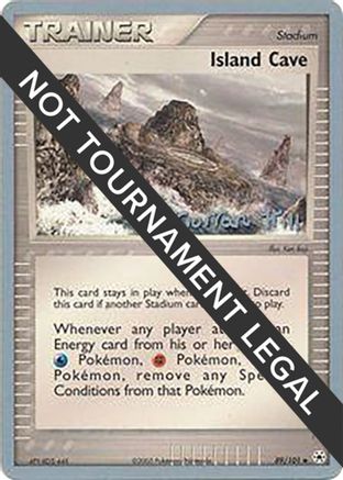 Island Cave - 2005 (Curran Hill) 089 World Championship Decks - Uncommon