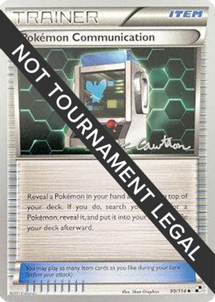 Pokemon Communication - 2011 (Ross Cawthon) 099 World Championship Decks - Uncommon