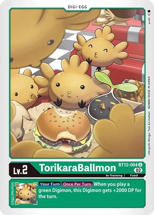 TorikaraBallmon (BT12-004) - Across Time