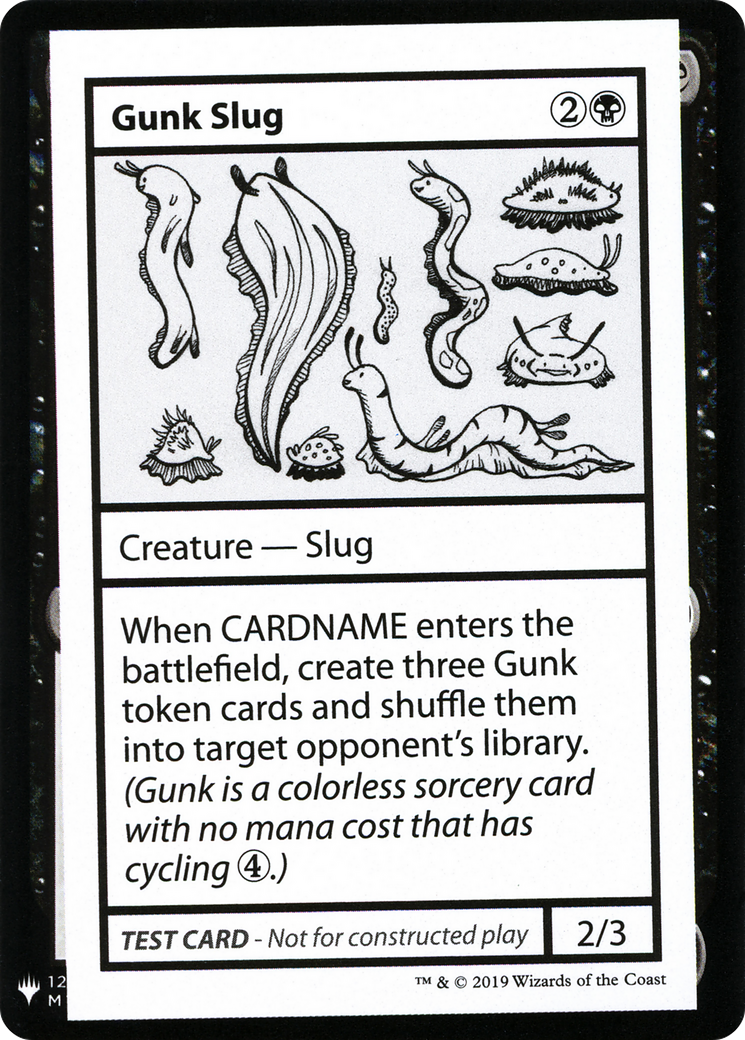Gunk Slug (CMB1-) - Mystery Booster Playtest Cards 2019