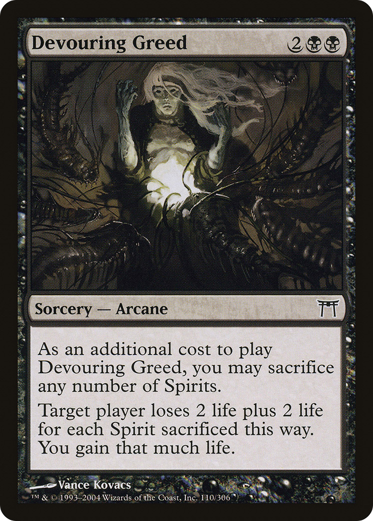 Devouring Greed (CHK-110) - Champions of Kamigawa