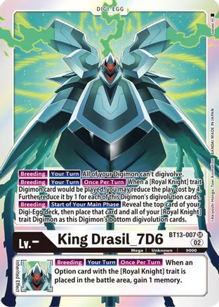 King Drasil_7D6 (BT13-007) - Versus Royal Knights Foil