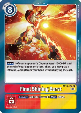 Final Shining Burst (BT13-104) - Versus Royal Knights Foil