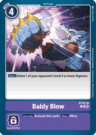 Baldy Blow (ST16-16) - Starter Deck 16: Wolf of Friendship