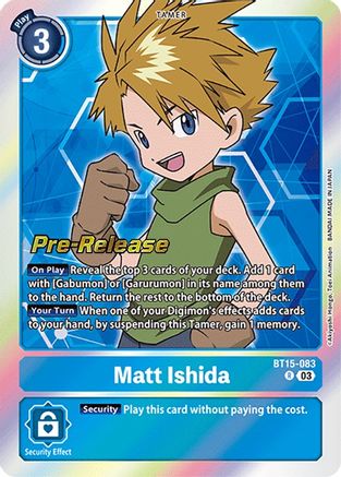 Matt Ishida (BT15-083) - Exceed Apocalypse Pre-Release Cards Foil
