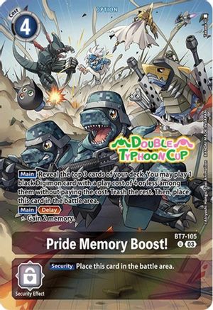 Pride Memory Boost! (Bonus Pack) (BT7-105) - Starter Deck 17: Double Typhoon Advanced Deck Set Pre-Release Cards Foil