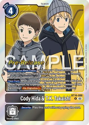 Cody Hida & T.K. Takaishi (BT16-088) - Beginning Observer Pre-Release Cards Foil