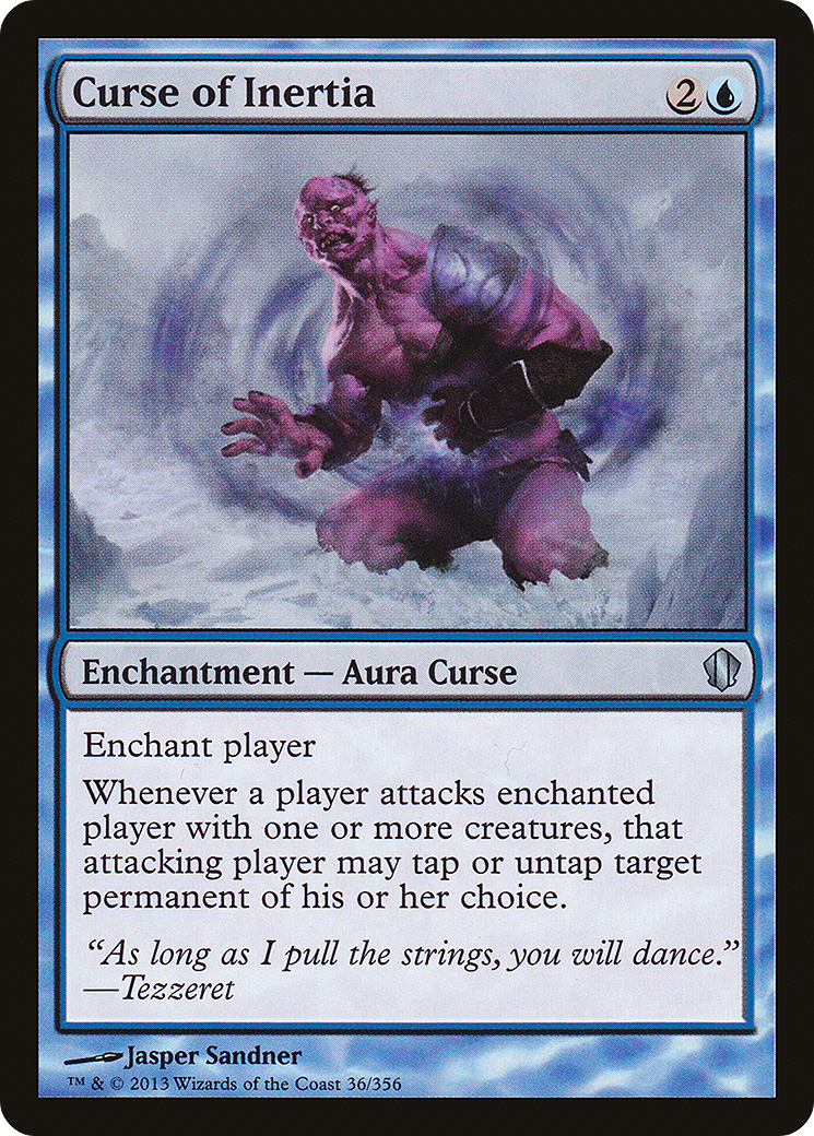 Curse of Inertia (C13-036) - Commander 2013
