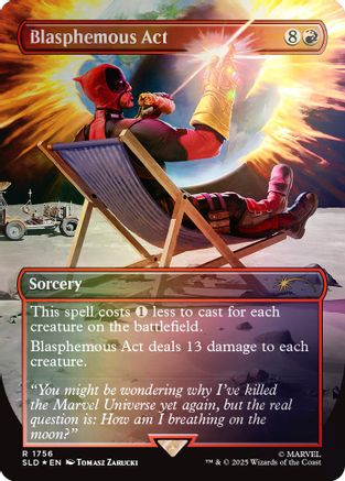 Blasphemous Act (1756) (Rainbow Foil) (SLD-1756) - Secret Lair Drop Series Foil