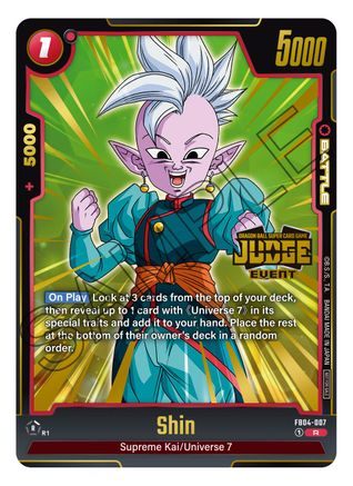 Shin (Judge Pack (Event Judge) 03) (FB04-007) - Tournament and Championship Promos Holofoil