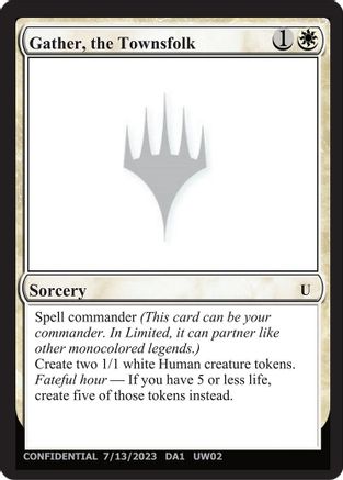 Gather, the Townsfolk (-) - Un-Known Event Playtest Cards