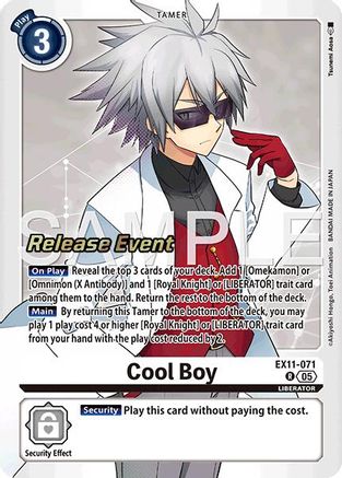 Cool Boy (EX11-071) - Dawn of Liberator Release Event Cards Foil