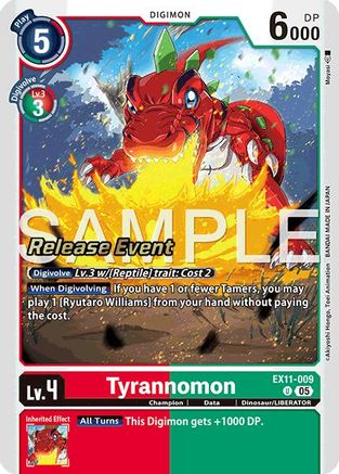 Tyrannomon (EX11-009) - Dawn of Liberator Release Event Cards