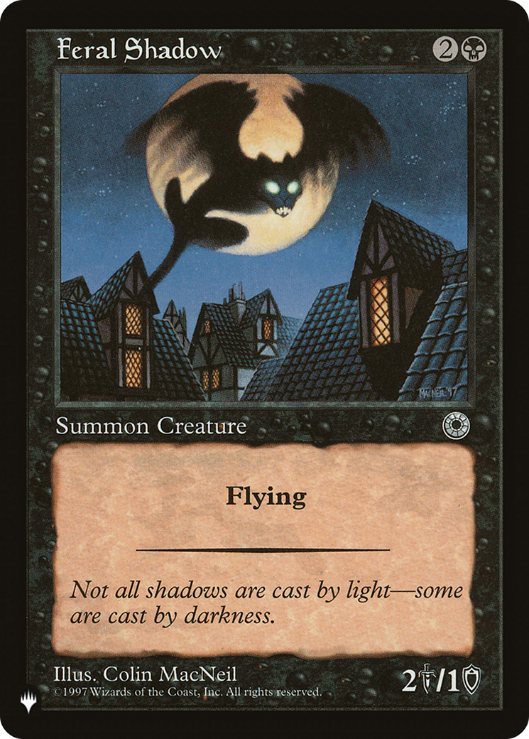 Feral Shadow (LIST-POR-93) - The List