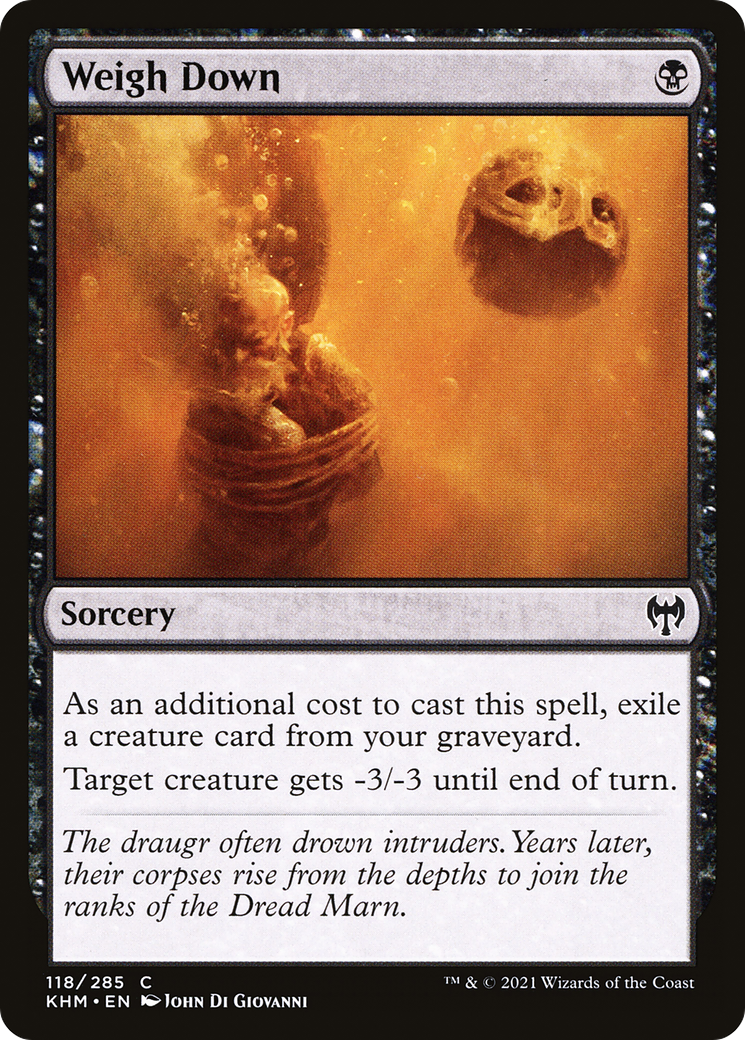 Weigh Down (KHM-118) - Kaldheim Foil
