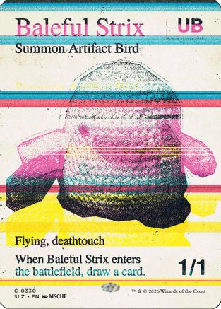 Baleful Strix (0330) (SLZ-330) - Secret Lair x MSCHF: The Zeta Set