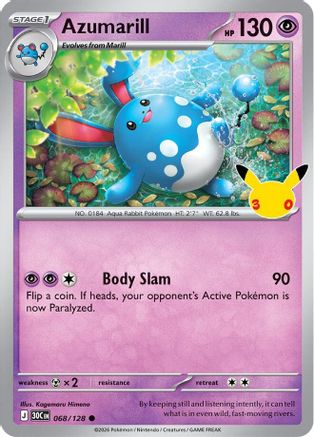 Azumarill 068/128 - Holofoil ME 30th Celebration - null