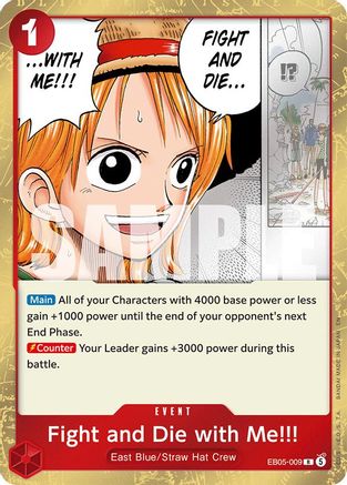 Fight and Die with Me!!! (EB05-009) - Extra Booster: One Piece Heroine's Edition Vol. 2 Foil