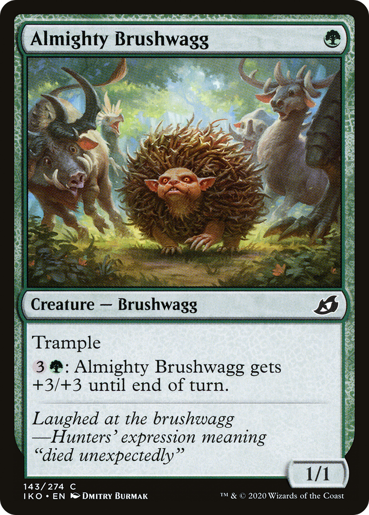 Almighty Brushwagg (IKO-143) - Ikoria: Lair of Behemoths