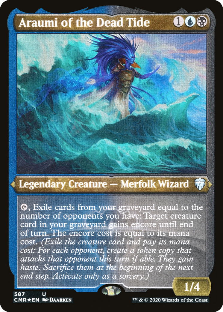 Araumi of the Dead Tide (Foil Etched) (CMR-587) - Commander Legends Foil