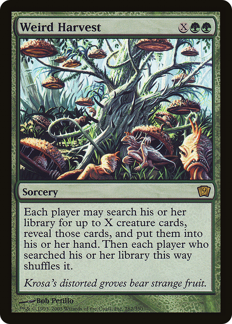 Weird Harvest (9ED-282) - 9th Edition