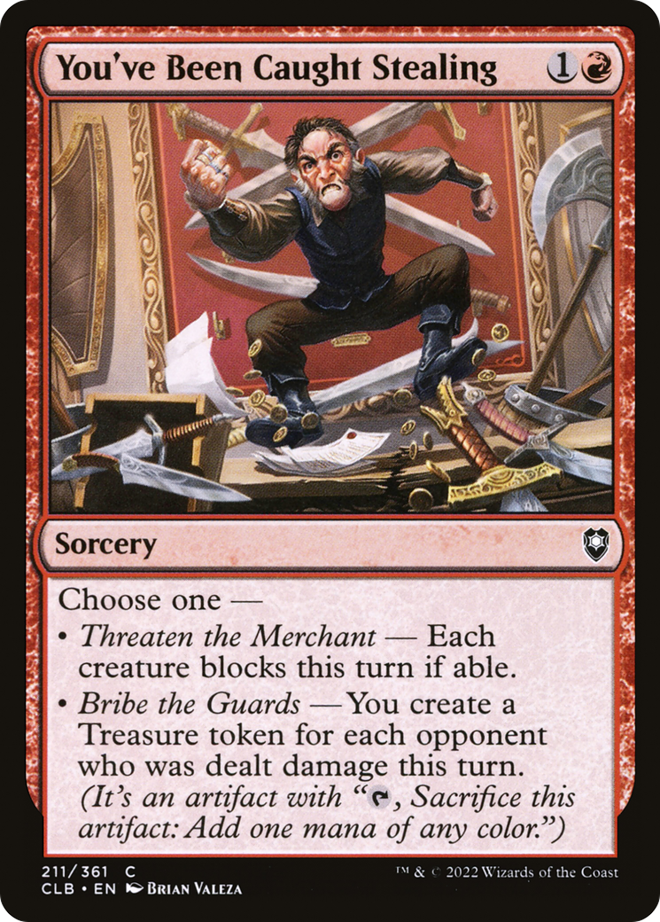 You've Been Caught Stealing (CLB-211) - Commander Legends: Battle for Baldur's Gate Foil