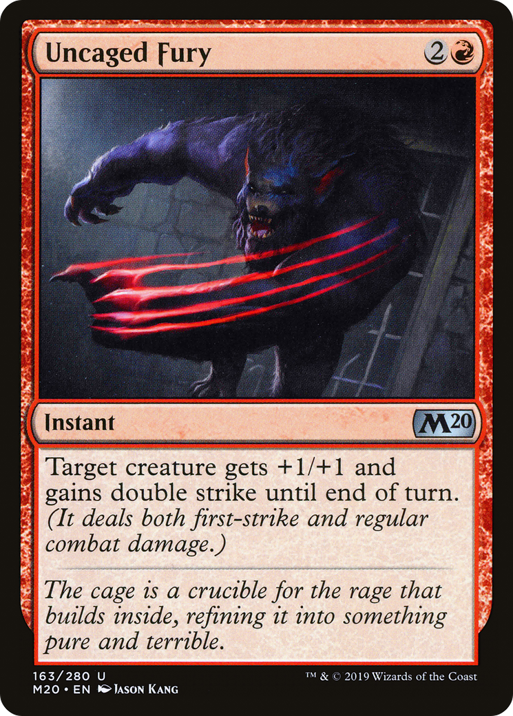 Uncaged Fury (M20-163) - Core Set 2020