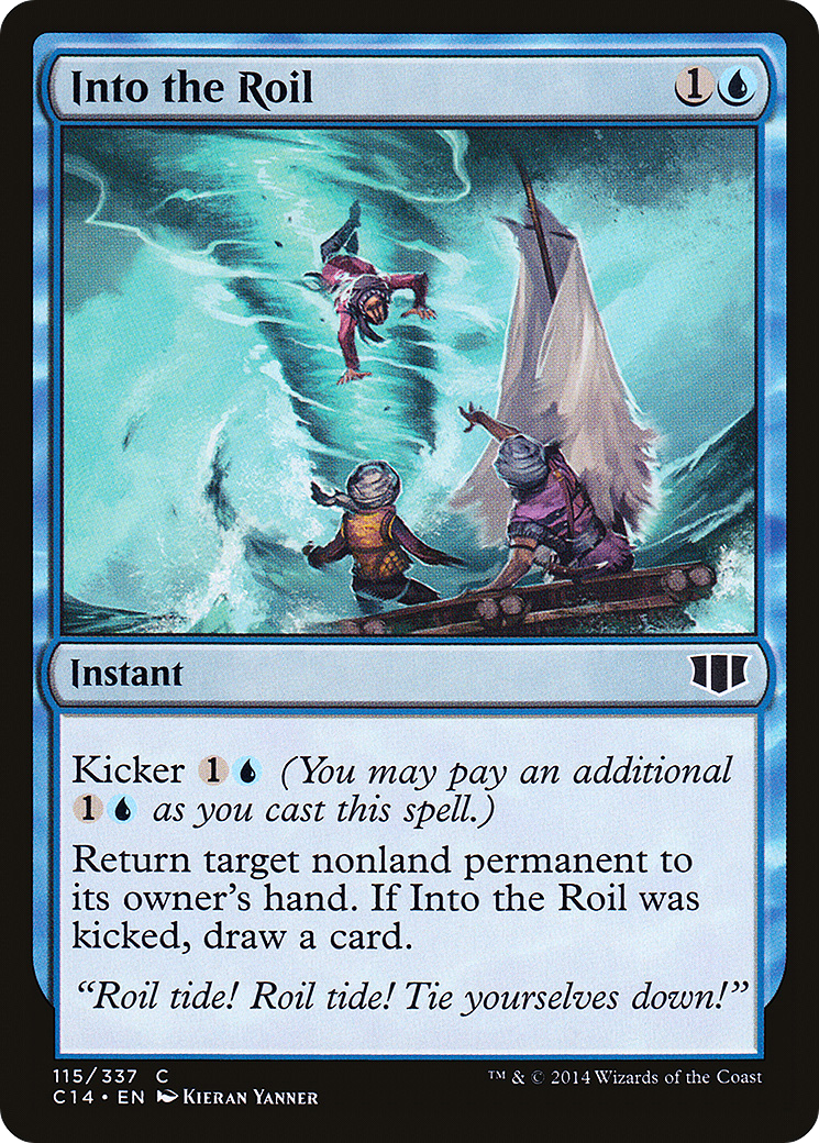 Into the Roil (C14-115) - Commander 2014