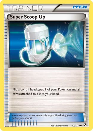 Super Scoop Up 103/114 - Reverse Holofoil Black and White - Uncommon
