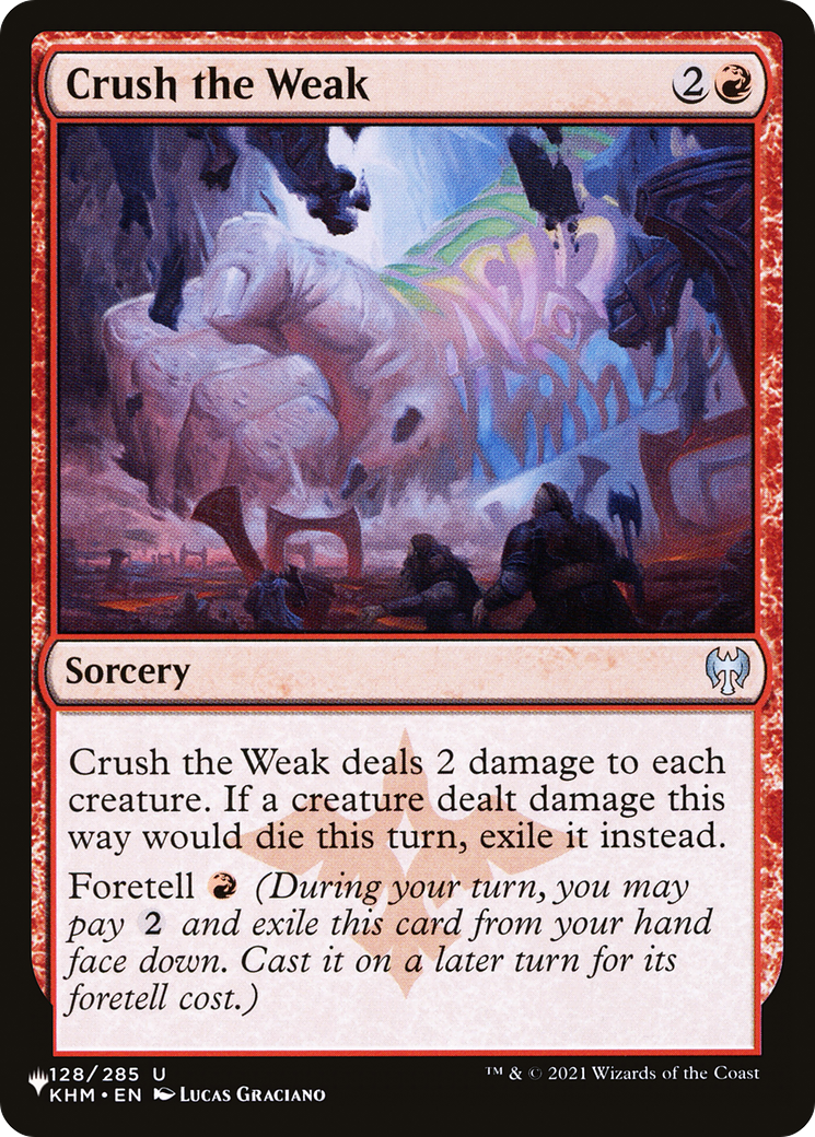 Crush the Weak (LIST-KHM-128) - The List
