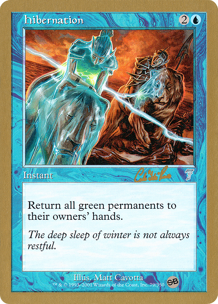 Hibernation - 2002 Carlos Romao (7ED) (SB) (WCD-) - World Championship Decks 2002
