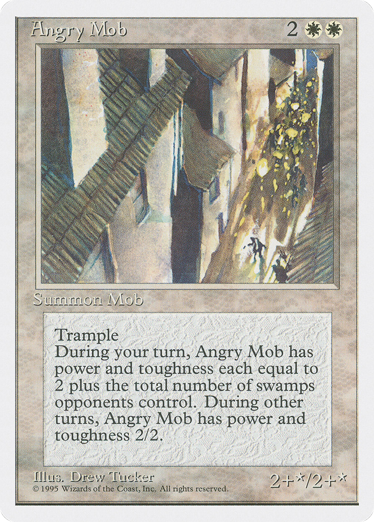 Angry Mob (4ED-) - Fourth Edition