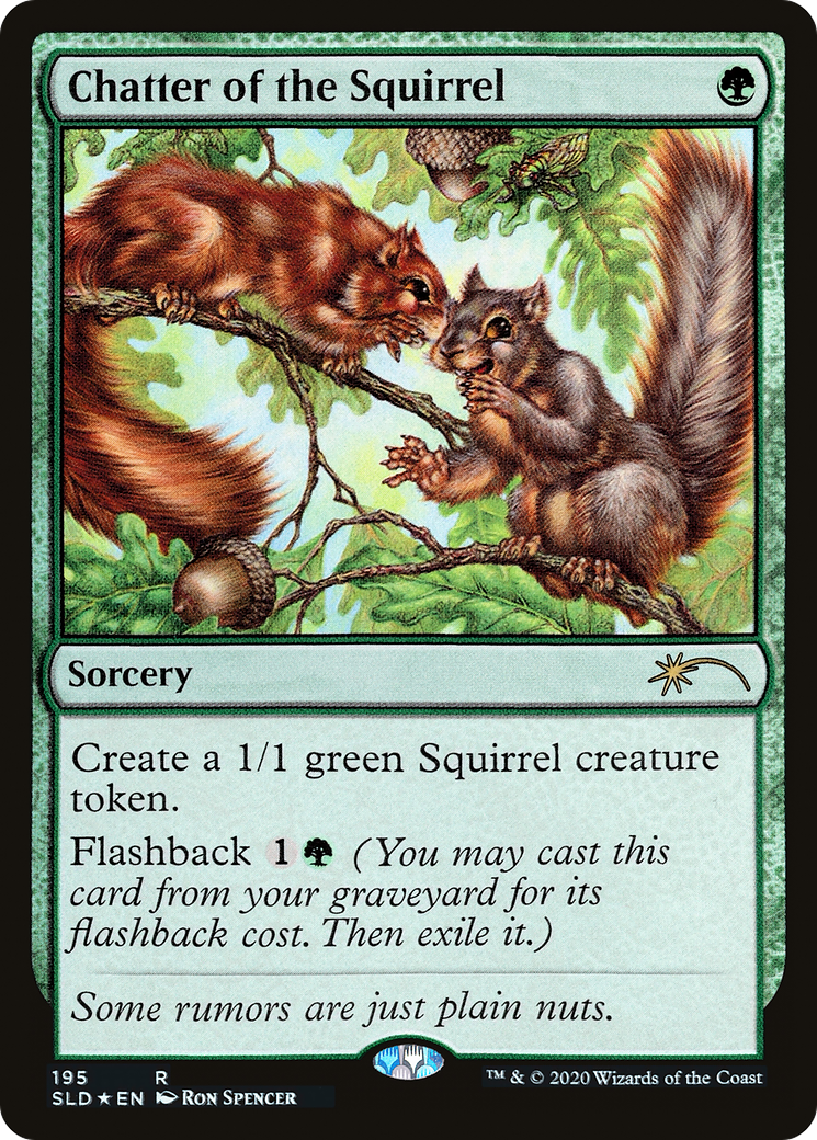 Chatter of the Squirrel (SLD-195) - Secret Lair Drop Foil