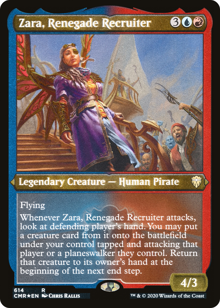 Zara, Renegade Recruiter (Foil Etched) (CMR-614) - Commander Legends Foil